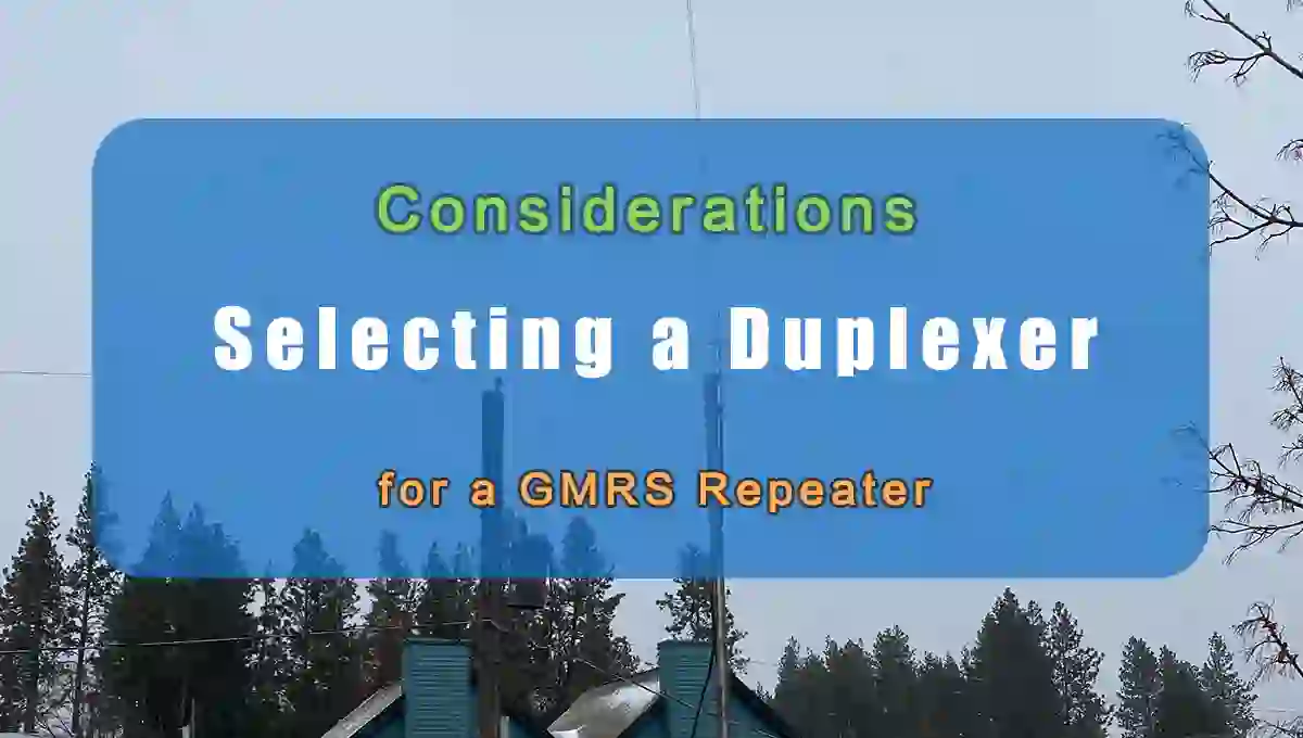 Selecting-a-Duplexer-for-a-GMRS-Repeater